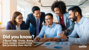3 Powerful SQL Tricks Every Analyst Should Know | PatMacTech UK Ltd – BI Tips Series